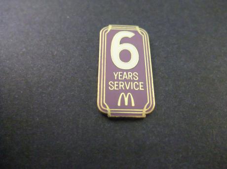 McDonald's 6 Years service